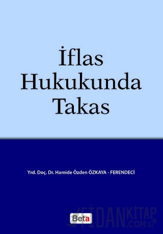 İflas Hukukunda Takas