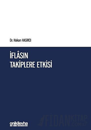 İflasın Takiplere Etkisi (Ciltli)