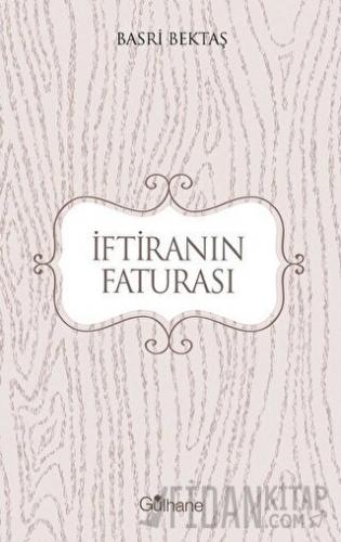 İftiranın Faturası