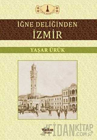 İğne Deliğinden İzmir