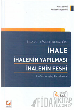 İhale İhalenin Yapılması İhalenin Feshi (Ciltli)