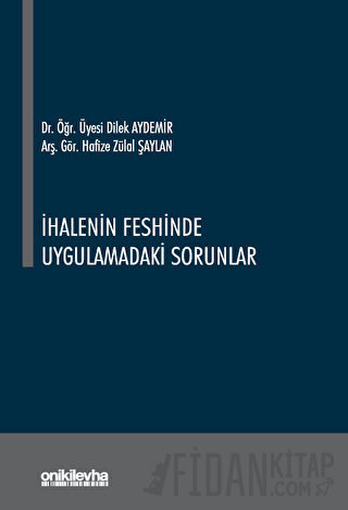 İhalenin Feshinde Uygulamadaki Sorunlar