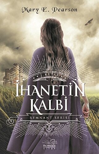 İhanetin Kitabı - Remnant Serisi (Ciltli) Mary E. Pearson