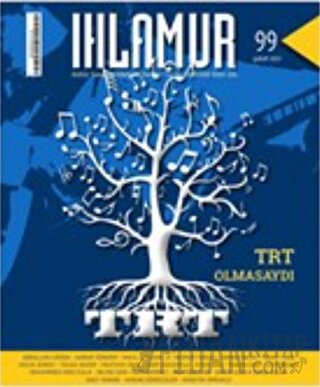 Ihlamur Dergisi Sayı 99 Şubat 2021