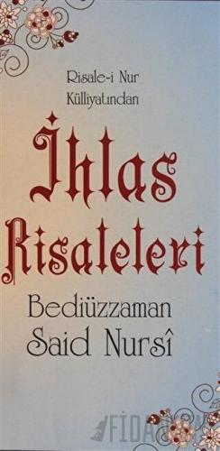 İhlas Risaleleri (Cep Boy, 2. Hamur, Kod: 0055)