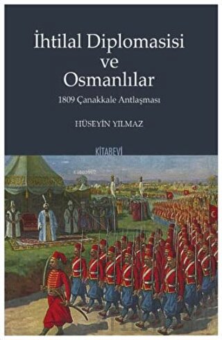 İhtilal Diplomasisi ve Osmanlılar