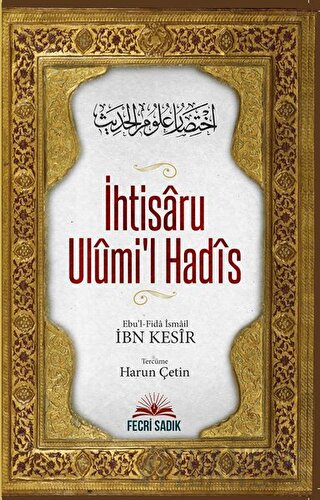 İhtisaru Ulumi'l Hadis İbn Kesir