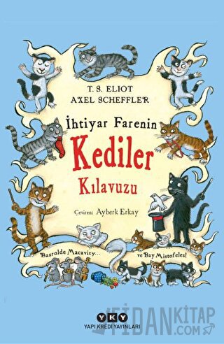 İhtiyar Farenin Kediler Kılavuzu