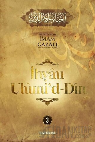 İhyau Ulumi'd-Din 3. Cilt (Ciltli)