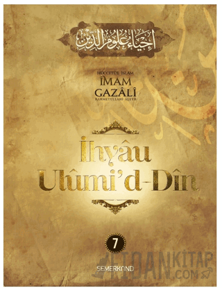 İhyau Ulumi'd-Din 7. Cilt (Ciltli)