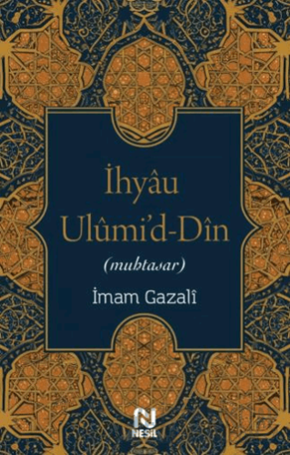 İhyau Ulumi'd-Din İmam Gazali