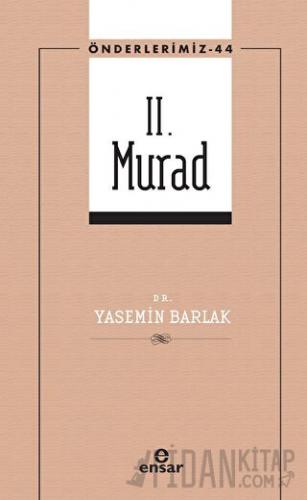 II. Murad Yasemin Barlak