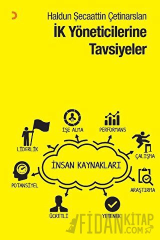 İK Yöneticilerine Tavsiyeler