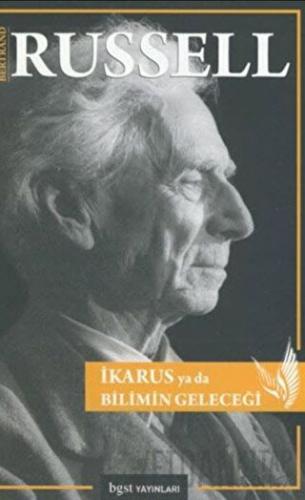 İkarus Ya Da Bilimin Geleceği