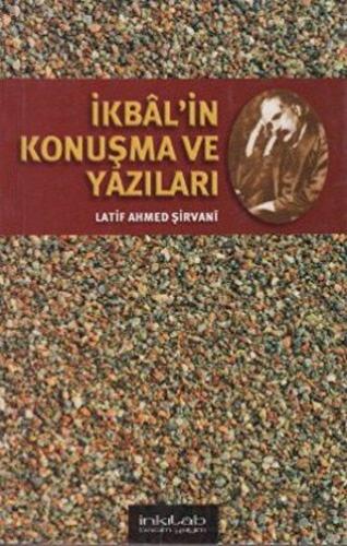 İkbal’in Konuşma ve Yazıları Latif Ahmed Şirvani