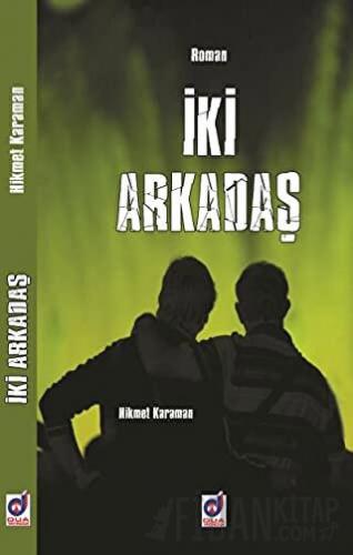 İki Arkadaş