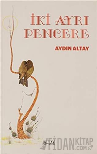 İki Ayrı Pencere