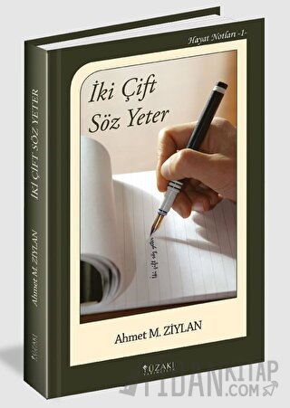 İki Çift Söz Yeter (Ciltli)