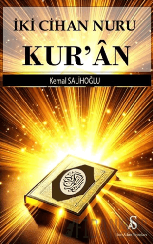 İki Cihan Nuru Kur’an