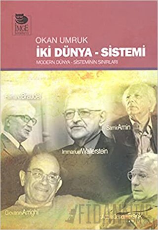 İki̇ Dünya Si̇stemi̇