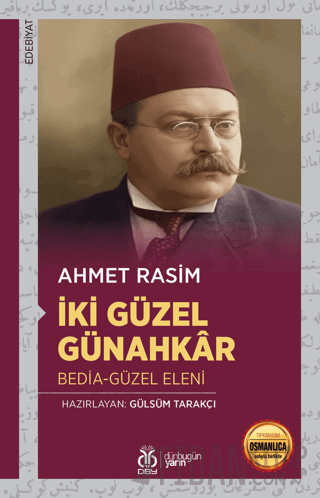 İki Güzel Günahkar: Bedia-Güzel Eleni Ahmet Rasim
