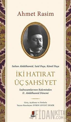 İki Hatırat Üç Şahsiyet