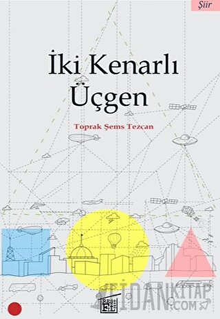 İki Kenarlı Üçgen Toprak Şems Tezcan