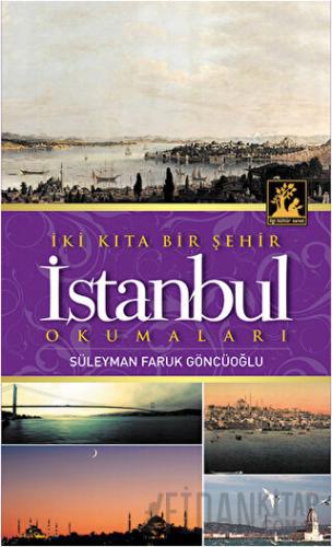 İki Kıta Bir Şehir İstanbul