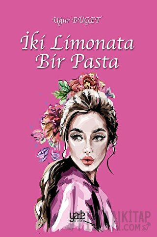 İki Limonata Bir Pasta