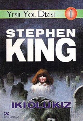 İki Ölü Kız Stephen King