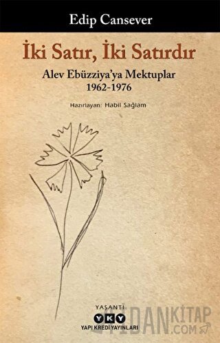 İki Satır, İki Satırdır