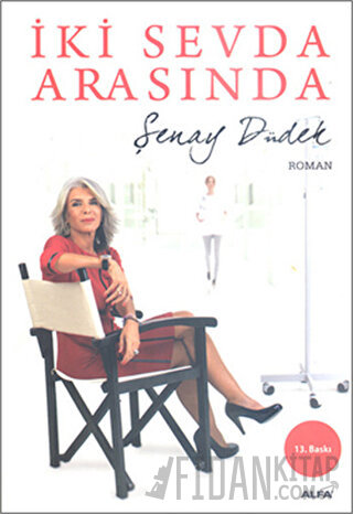 İki Sevda Arasında