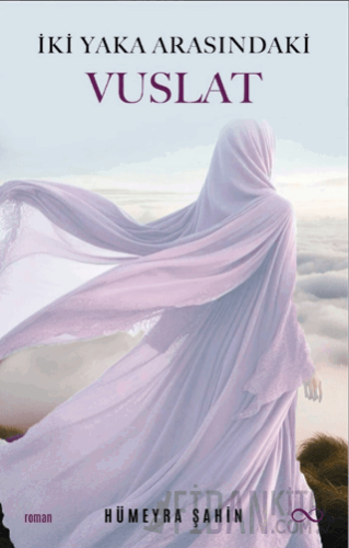 İki Yaka Arasındaki Vuslat