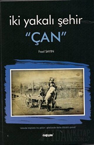 İki Yakalı Şehir Çan