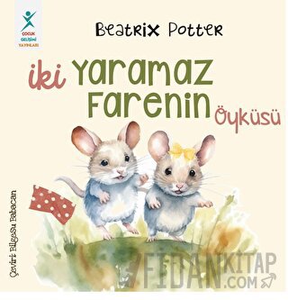 İki Yaramaz Farenin Öyküsü