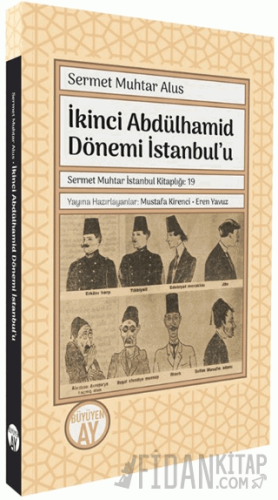 İkinci Abdülhamid Dönemi İstanbul’u