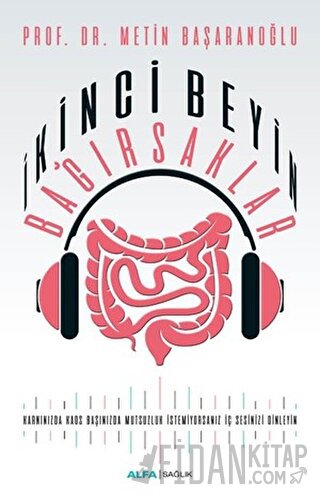 İkinci Beyin Bağırsaklar