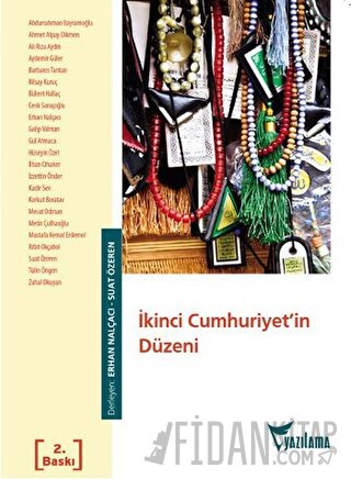 İkinci Cumhuriyet’in Düzeni Erhan Nalçacı