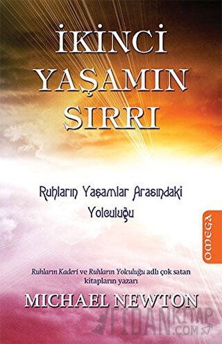 İkinci Yaşamın Sırrı