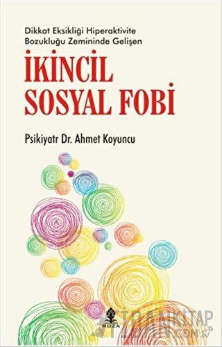 İkincil Sosyal Fobi Psikiyatr Ahmet Koyuncu