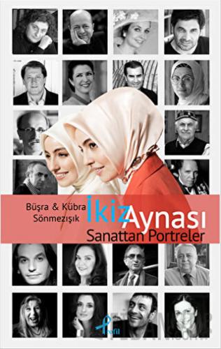 İkiz Aynası Sanattan Portreler