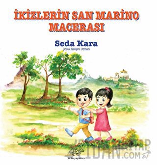İkizlerin San Marino Macerası Seda Kara