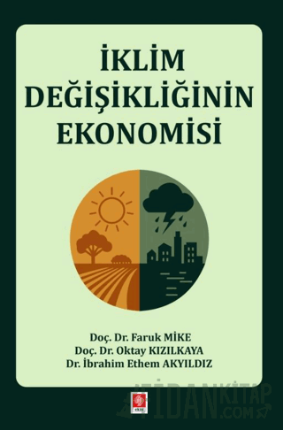 İklim Değişikliğinin Ekonomisi