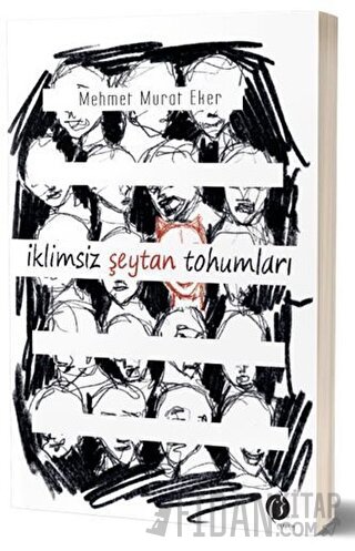 İklimsiz Şeytan Tohumları