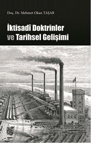 İktisadi Doktrinler ve Tarihsel Gelişimi