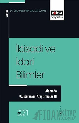 İktisadi ve İdari Bilimler Alanında Uluslararası Araştırmalar 3