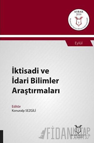 İktisadi ve İdari Bilimler Araştırmaları (AYBAK 2019 Eylül)