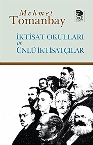 İktisat Okulları Ve Ünlü İktisatçılar