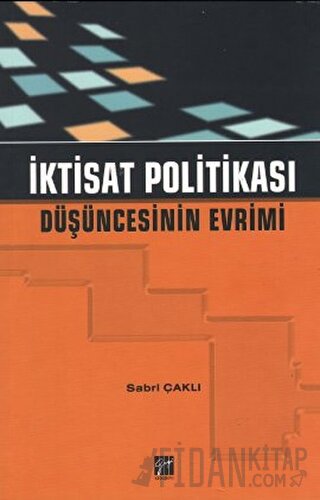 İktisat Politikası Düşüncesinin Evrimi