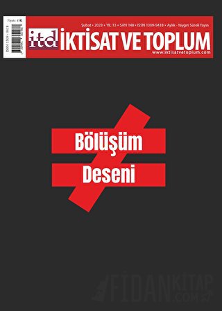 İktisat ve Toplum Dergisi 148. Sayı: Bölüşüm Deseni